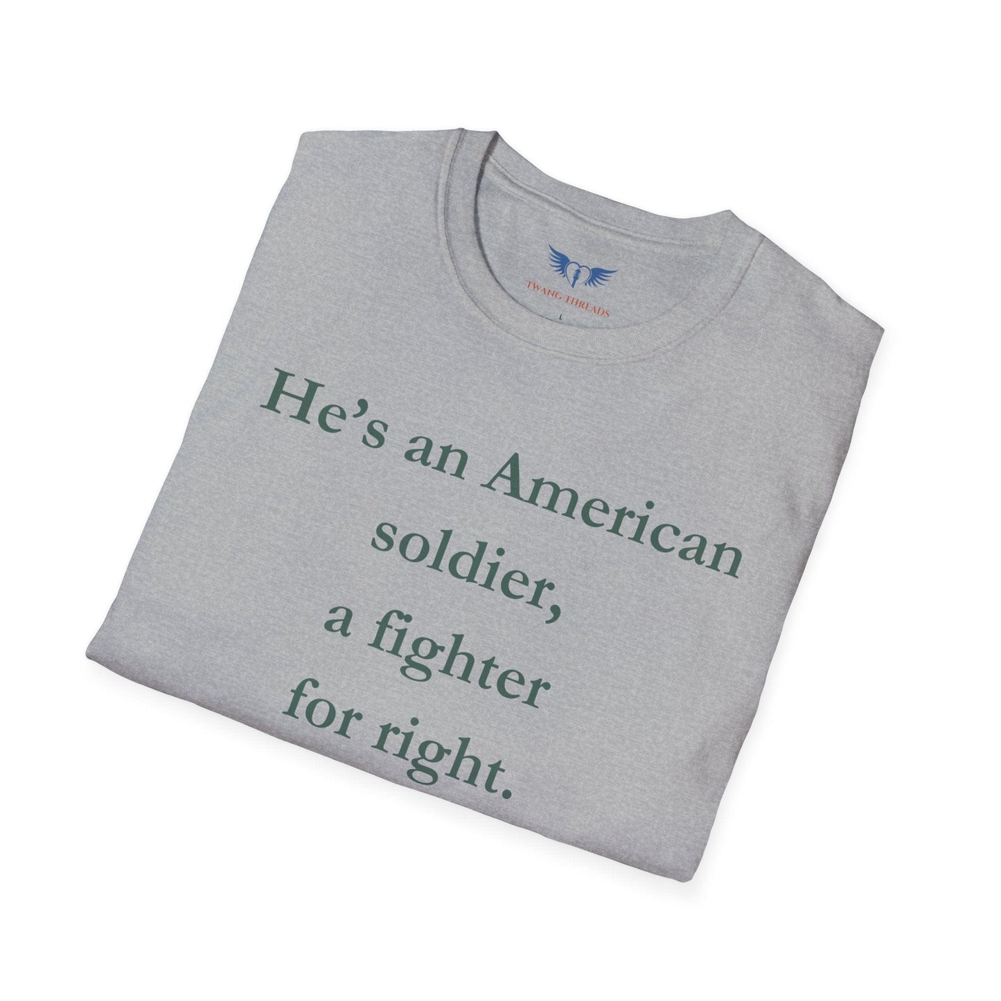 American Soldier Unisex T-Shirt - Fighter for Right