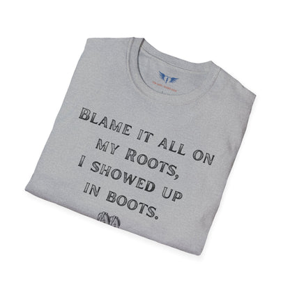 Blame it All on My Roots T-Shirt