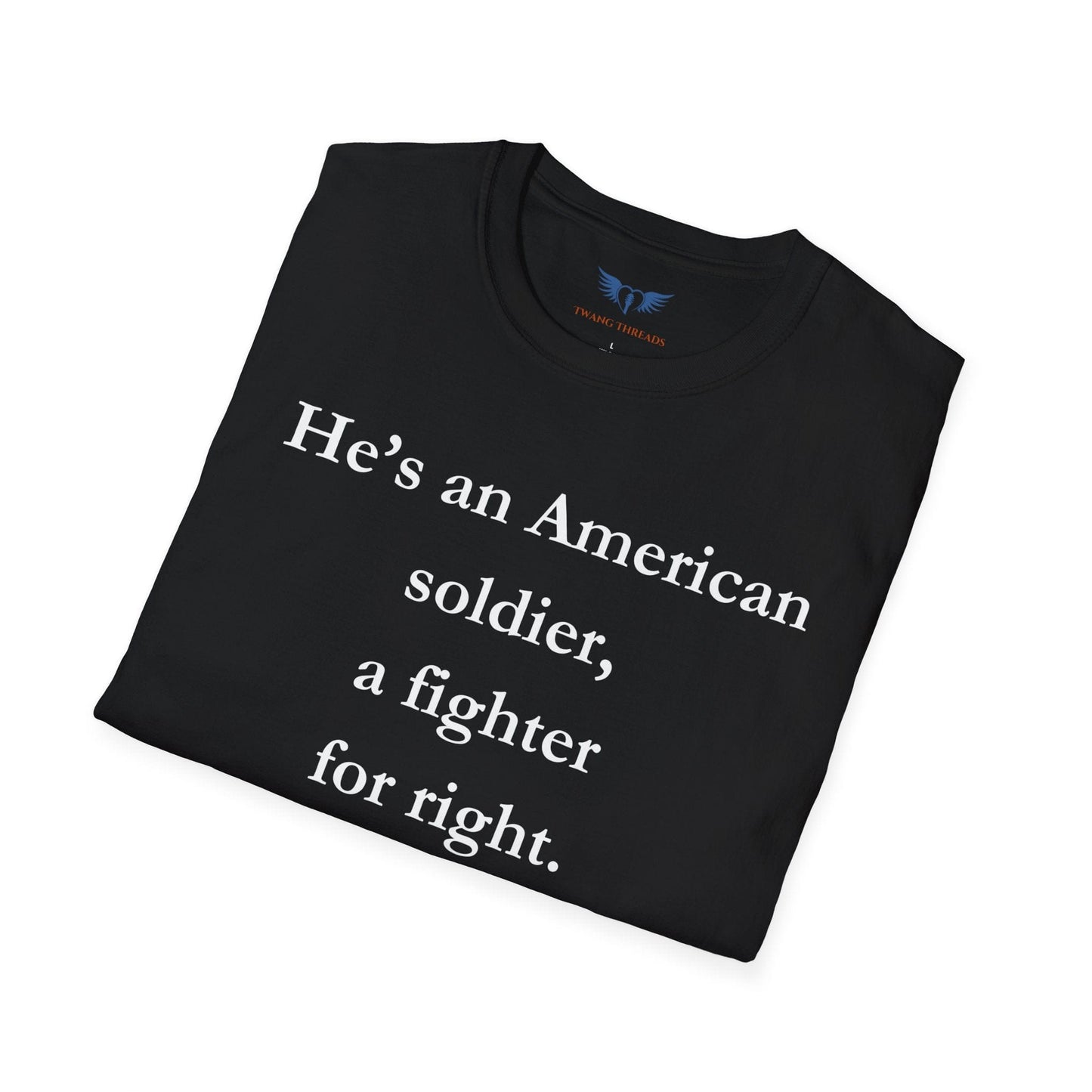 American Soldier Unisex T-Shirt - Fighter for Right