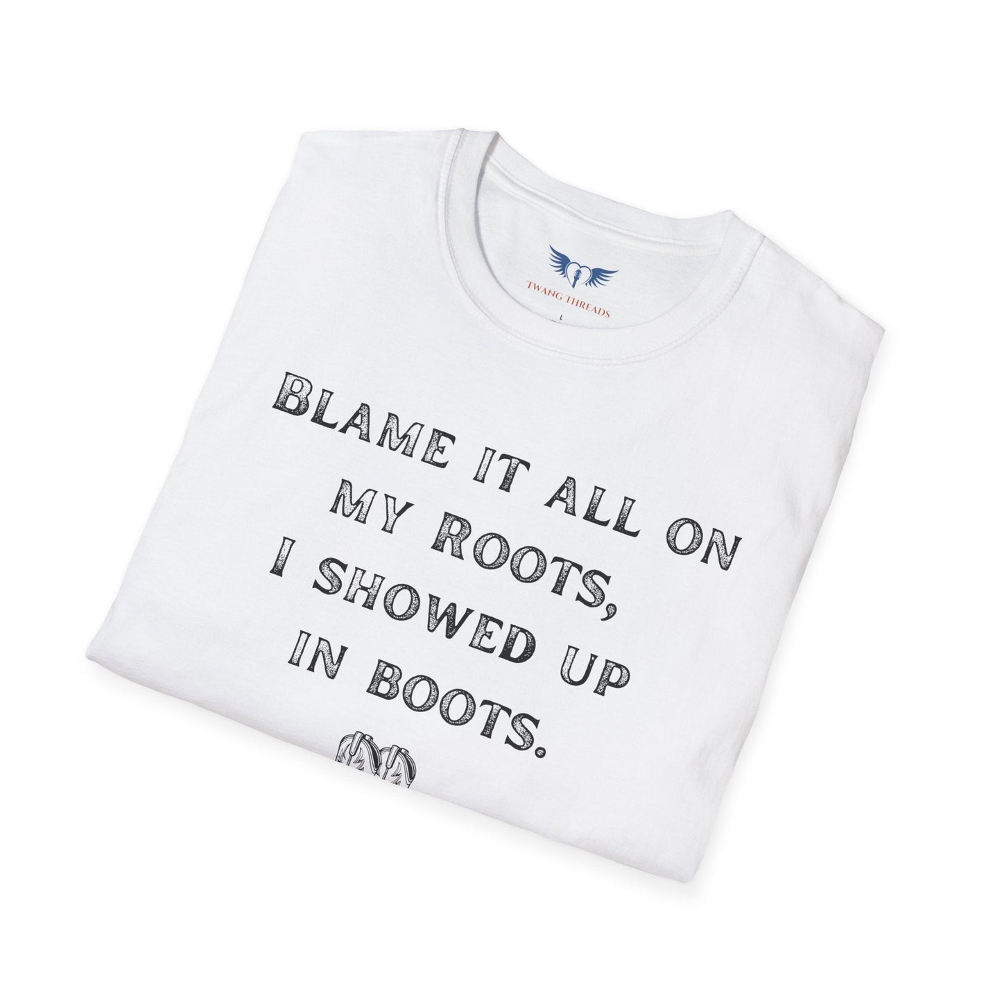 Blame it All on My Roots T-Shirt